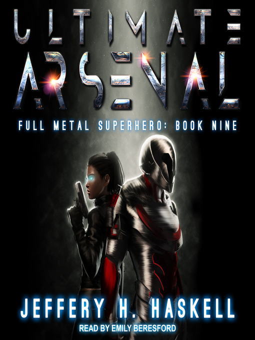 Title details for Ultimate Arsenal by Jeffery H. Haskell - Available